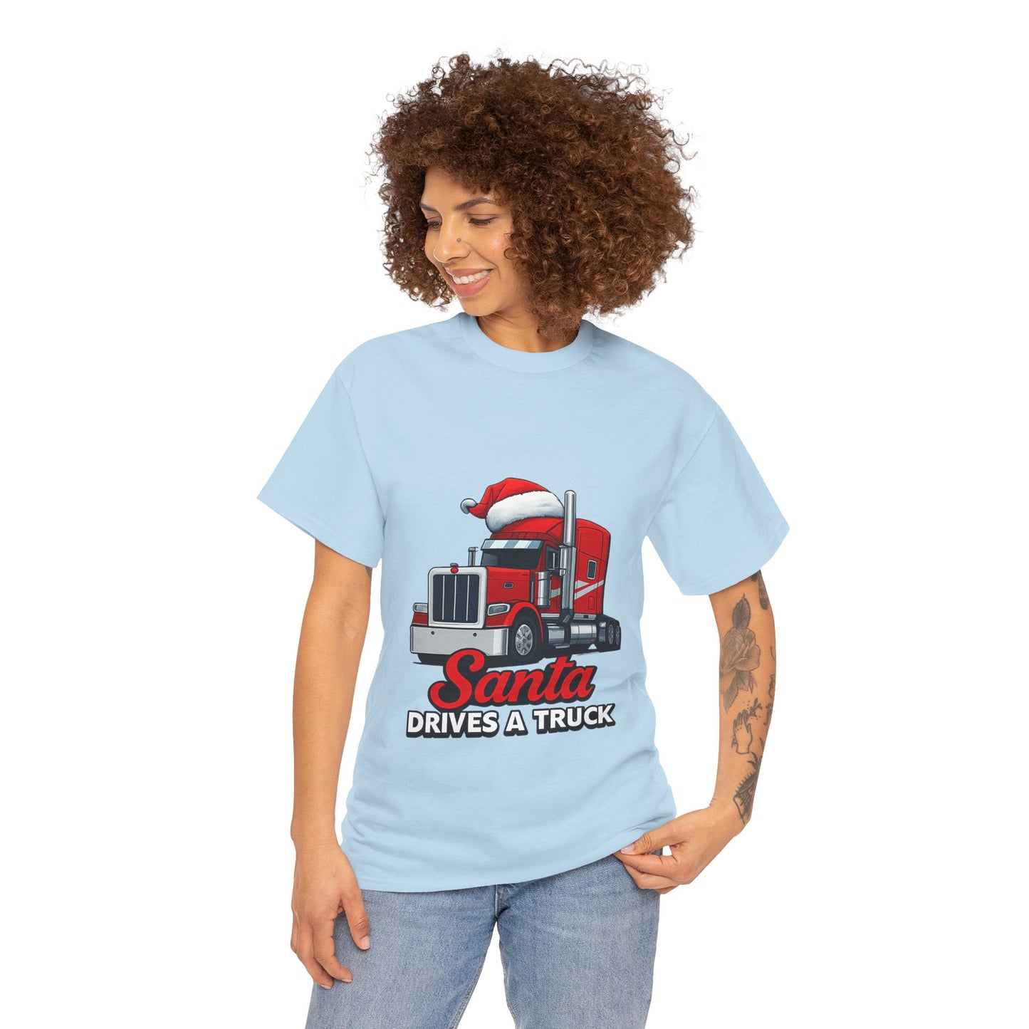 Santa Drives A Truck T-Shirt — Christmas Trucking Tee for Drivers & Holiday Fans