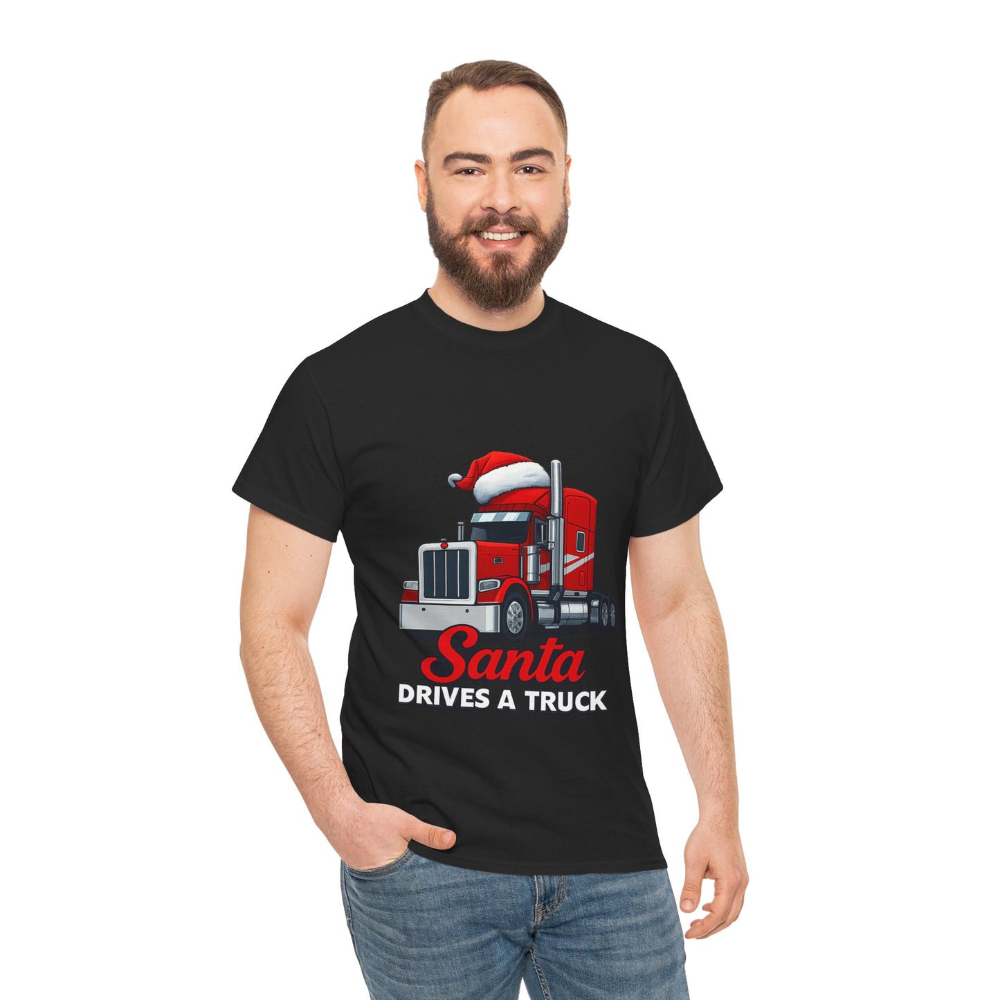 Santa Drives A Truck T-Shirt — Christmas Trucking Tee for Drivers & Holiday Fans