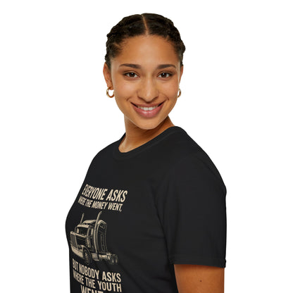 Truck Driver Shirt — "Everyone Asks Where The Money Went, But Nobody Asks Where The Youth Went" Vintage Semi Truck Tee