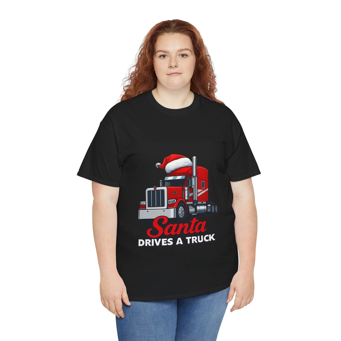 Santa Drives A Truck T-Shirt — Christmas Trucking Tee for Drivers & Holiday Fans