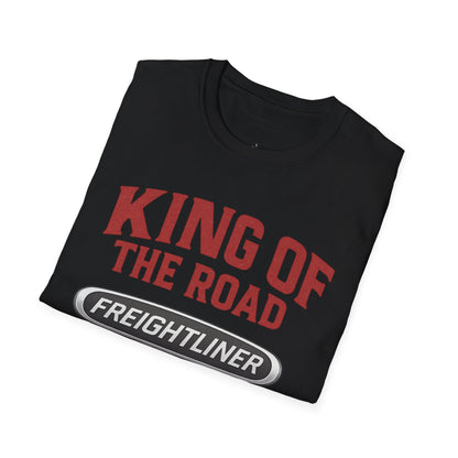King of the Road Freightliner T-Shirt