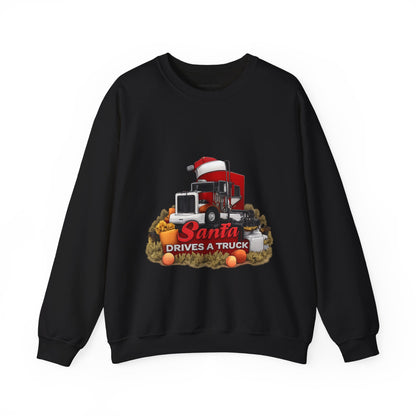Santa Drives a Truck Sweatshirt — Christmas Trucking Holiday Crewneck