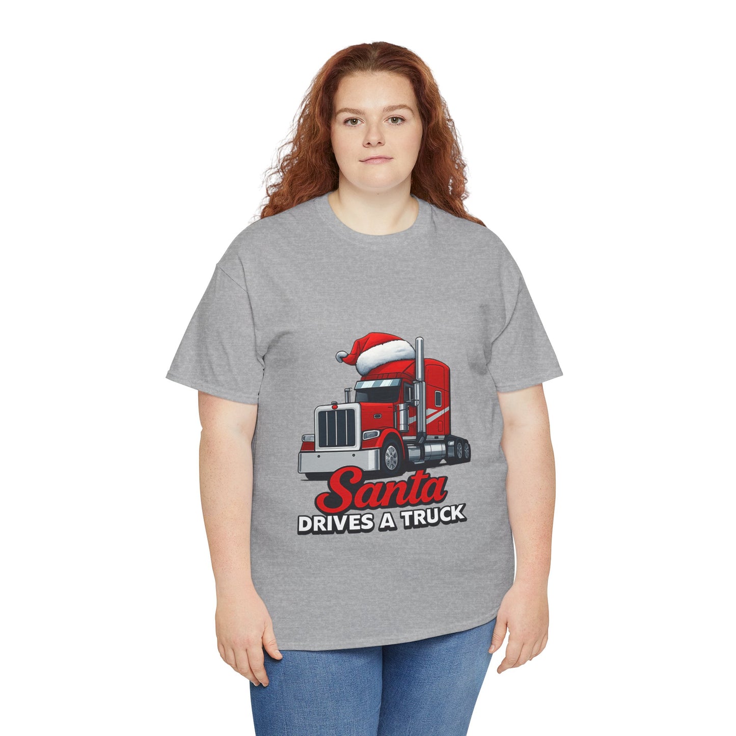 Santa Drives A Truck T-Shirt — Christmas Trucking Tee for Drivers & Holiday Fans