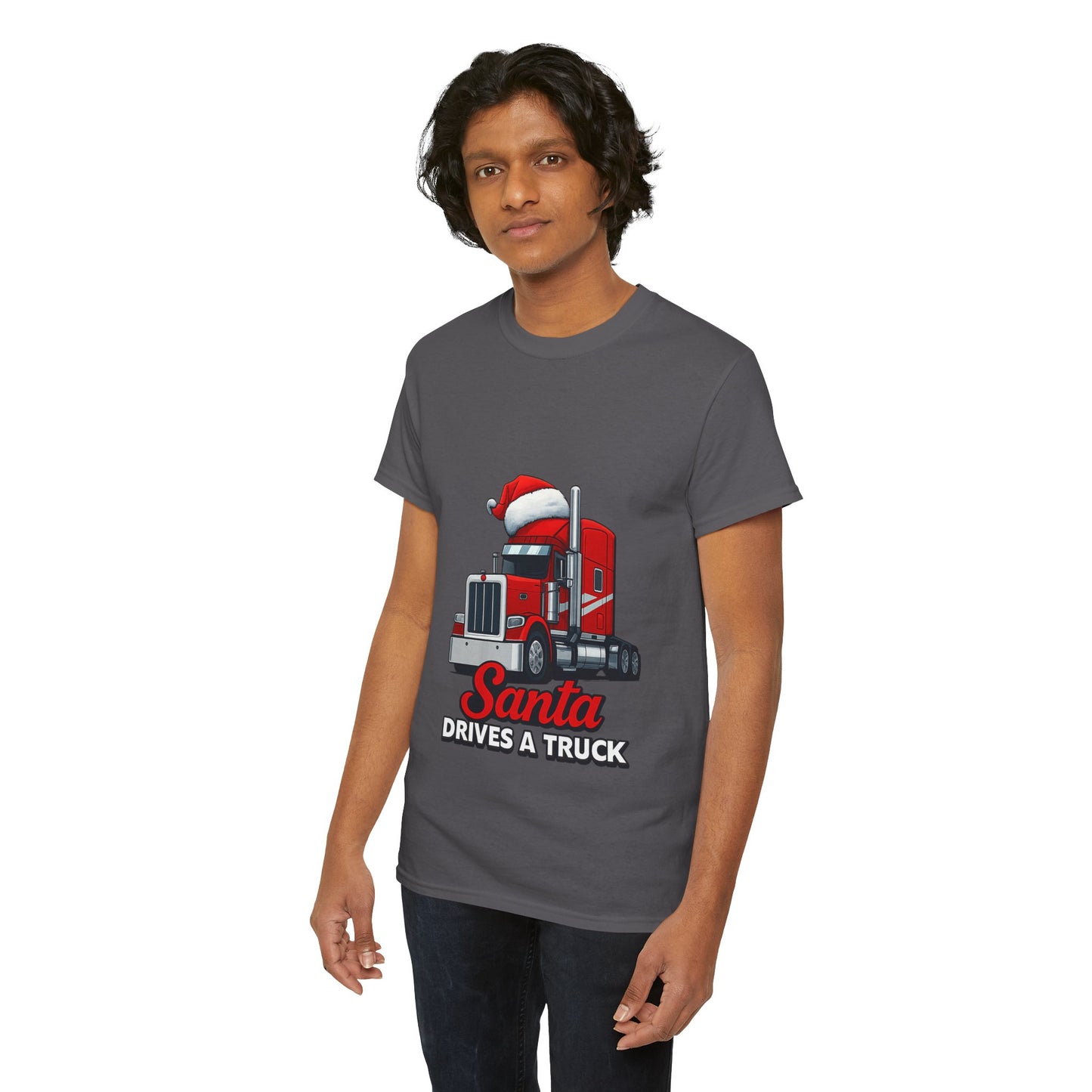 Santa Drives A Truck T-Shirt — Christmas Trucking Tee for Drivers & Holiday Fans