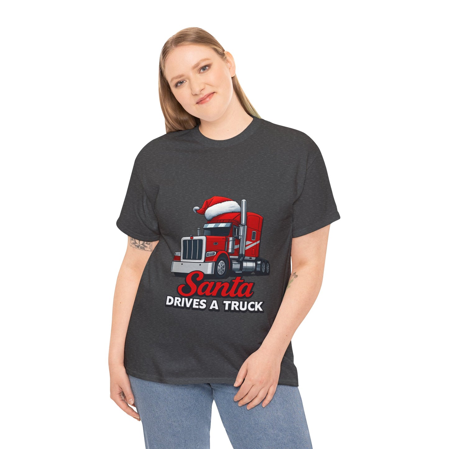 Santa Drives A Truck T-Shirt — Christmas Trucking Tee for Drivers & Holiday Fans