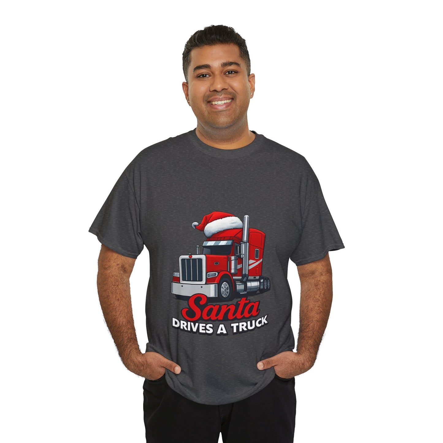Santa Drives A Truck T-Shirt — Christmas Trucking Tee for Drivers & Holiday Fans