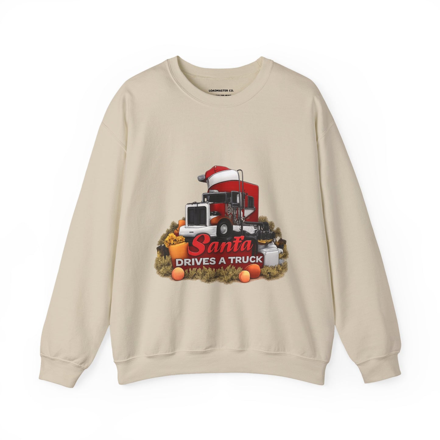 Santa Drives a Truck Sweatshirt — Christmas Trucking Holiday Crewneck