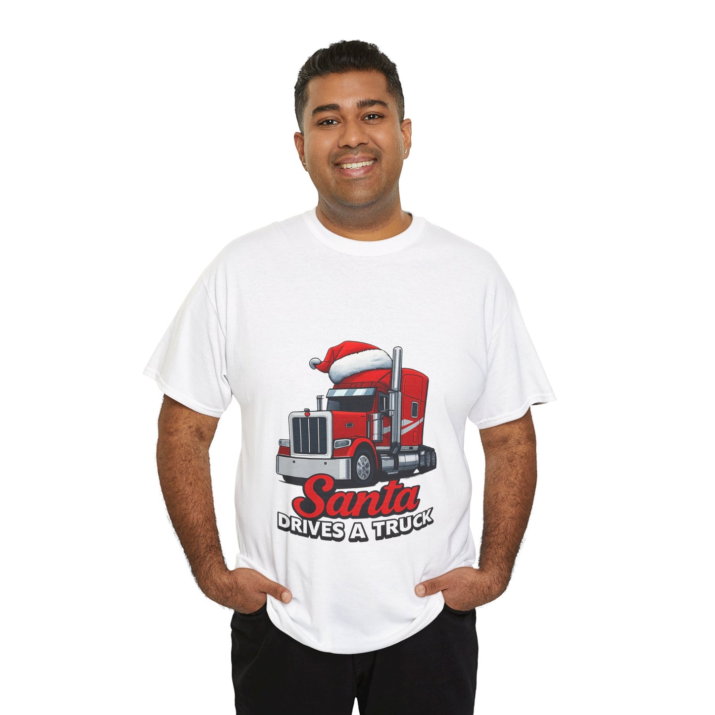Santa Drives A Truck T-Shirt — Christmas Trucking Tee for Drivers & Holiday Fans