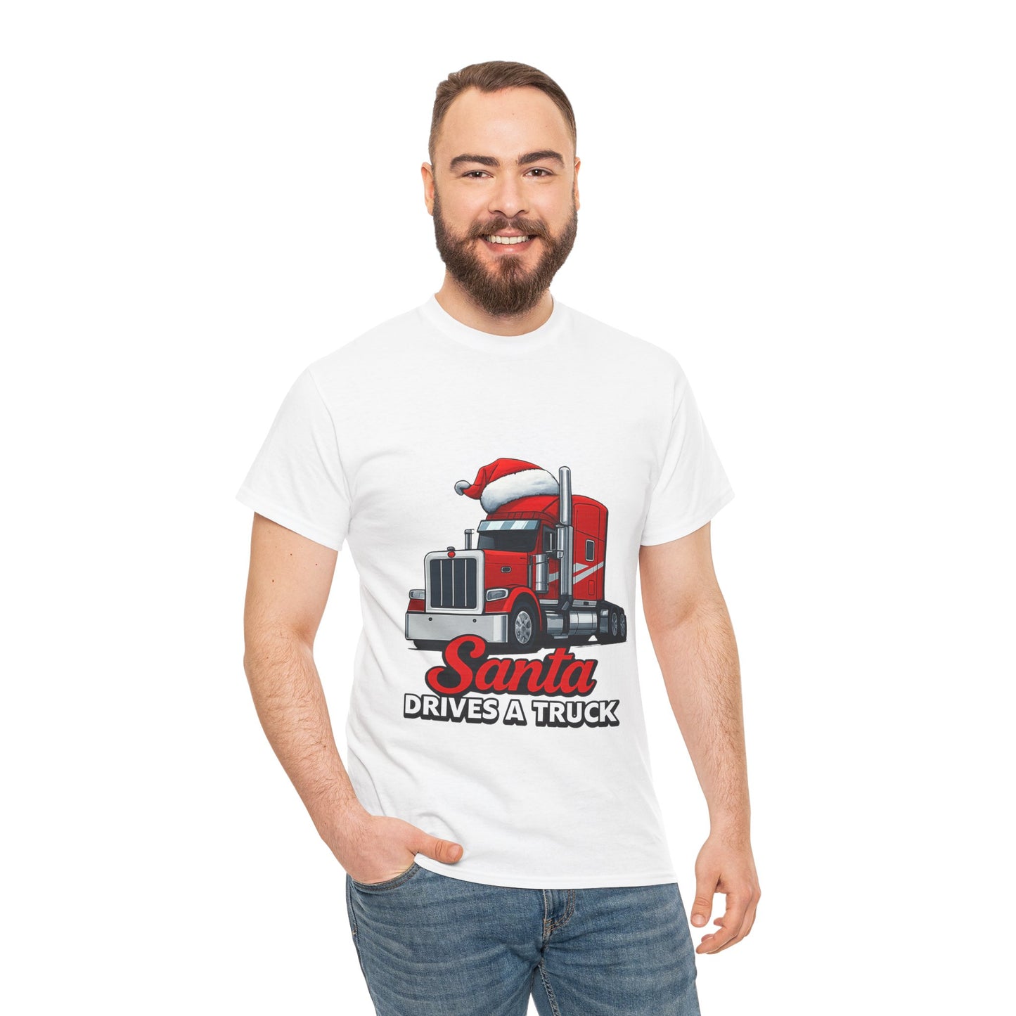 Santa Drives A Truck T-Shirt — Christmas Trucking Tee for Drivers & Holiday Fans