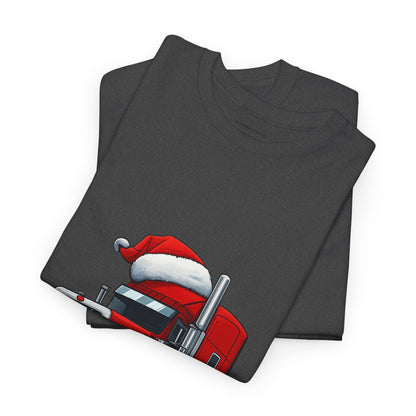 Santa Drives A Truck T-Shirt — Christmas Trucking Tee for Drivers & Holiday Fans
